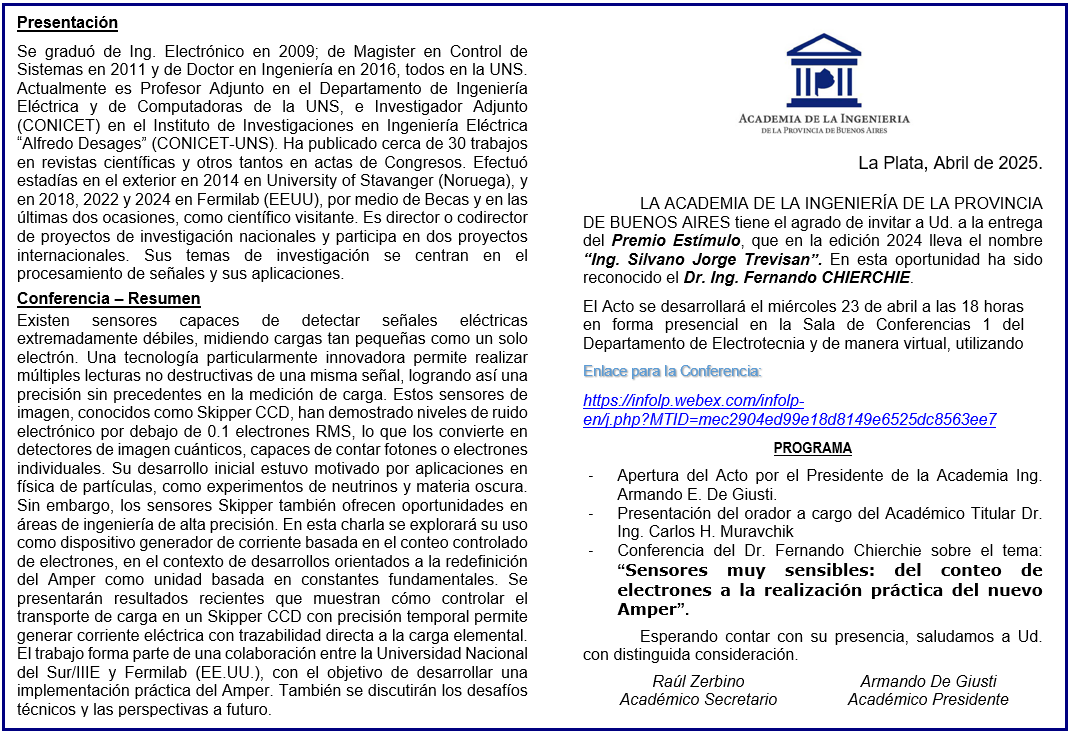 Reconocimiento al Dr. Fernando Chierichie y conferencia sobre sensores de alta precisión Reconocimiento al Dr. Fernando Chierichie y conferencia sobre sensores de alta precisión